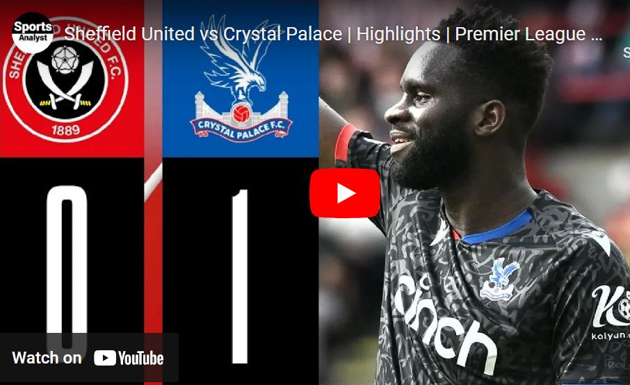 Edouard´s second-half goal gives Crystal Palace 1-0 win over Sheffield United