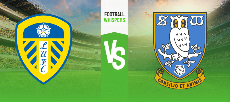 Prediction, team news, and lineups for Leeds United vs. Sheffield Wednesday