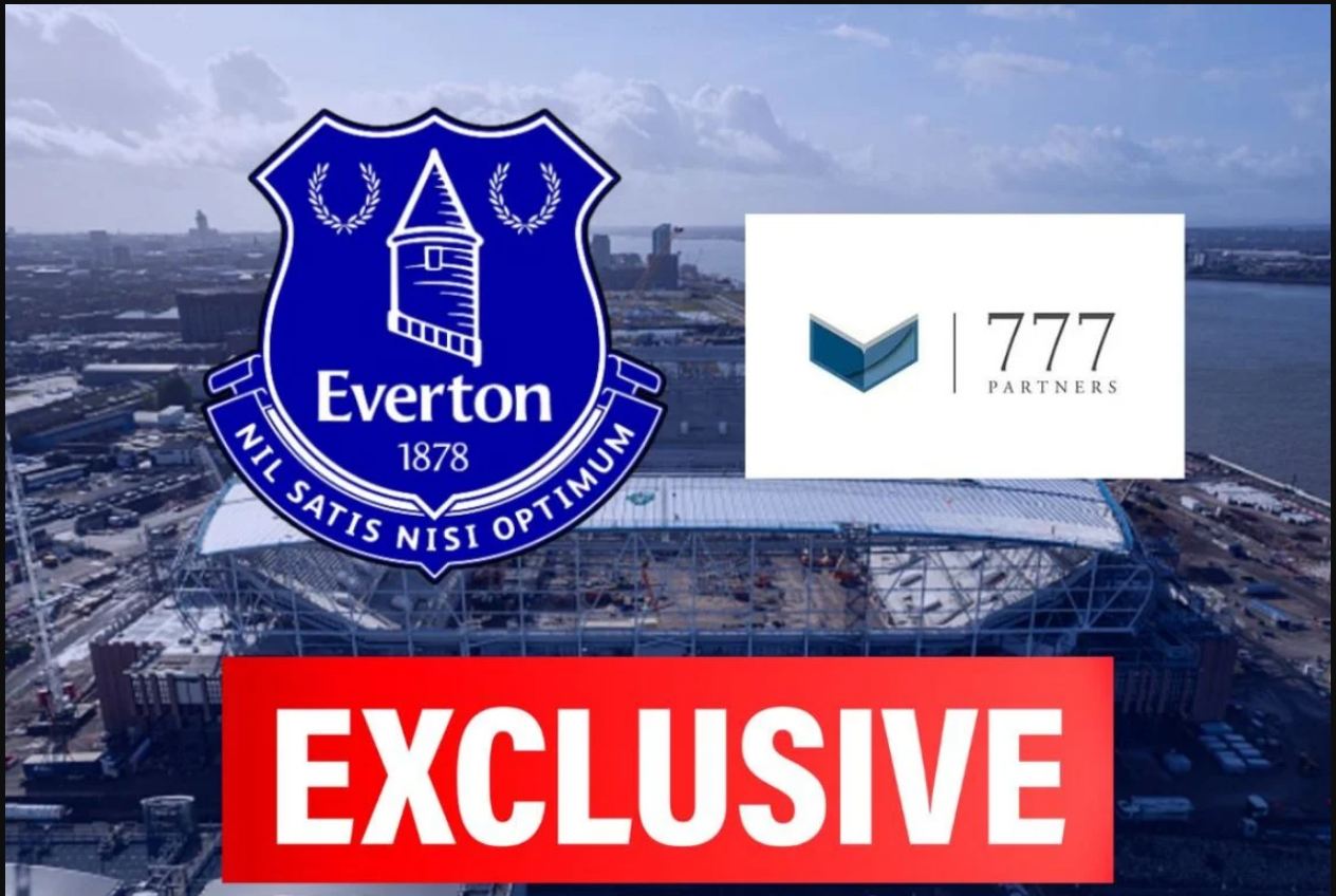 777 Partners is reportedly growing more and more, stepping forward on Everton takeover