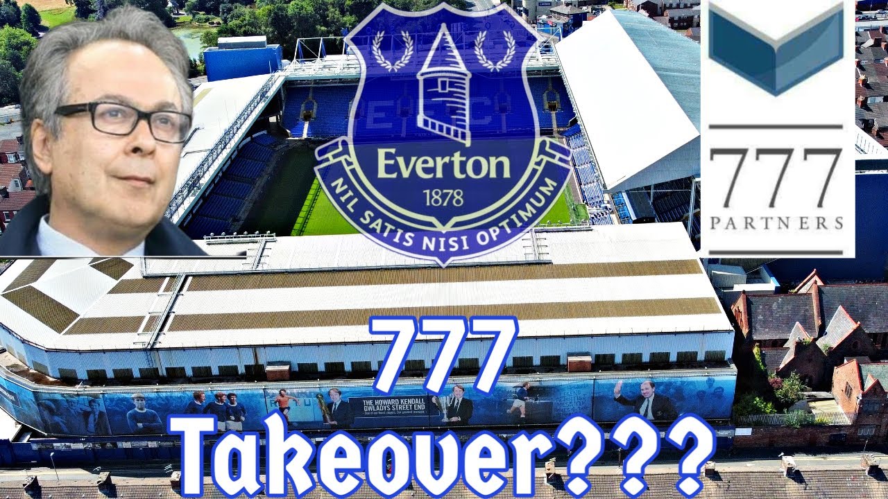 Transactions and news about Everton LIVE: 777 Partners takeover, Fabio Jalo rivalry, and….